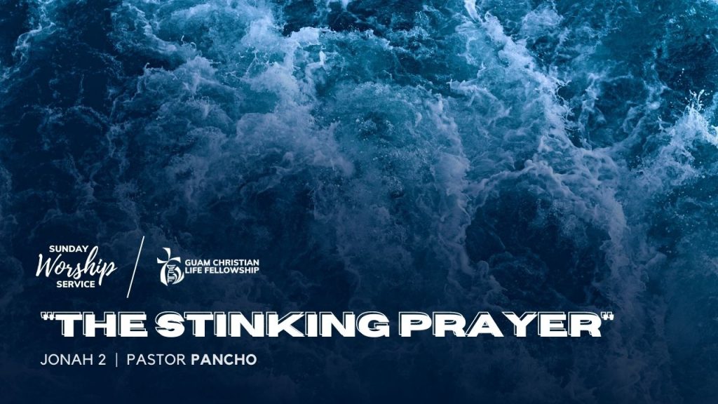 The Stinking Prayer